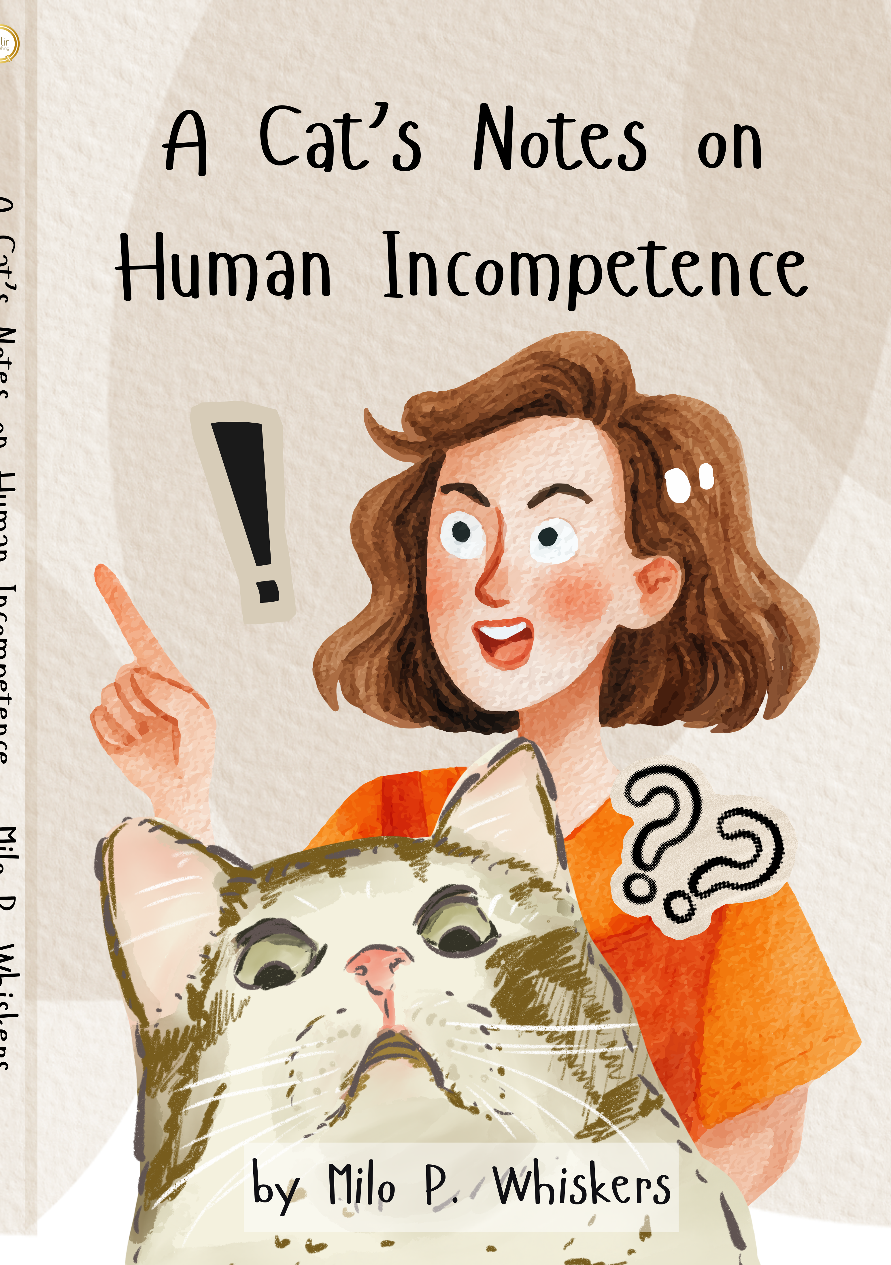 A Cat's Notes on Human Incompetence